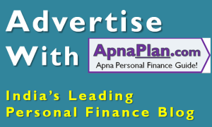 Advertise with ApnaPlan.com 1 Advertise with Apnaplan.com - India's Leading Personal Finance Blog