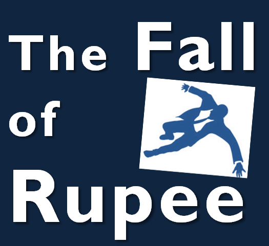 The Fall of Rupee