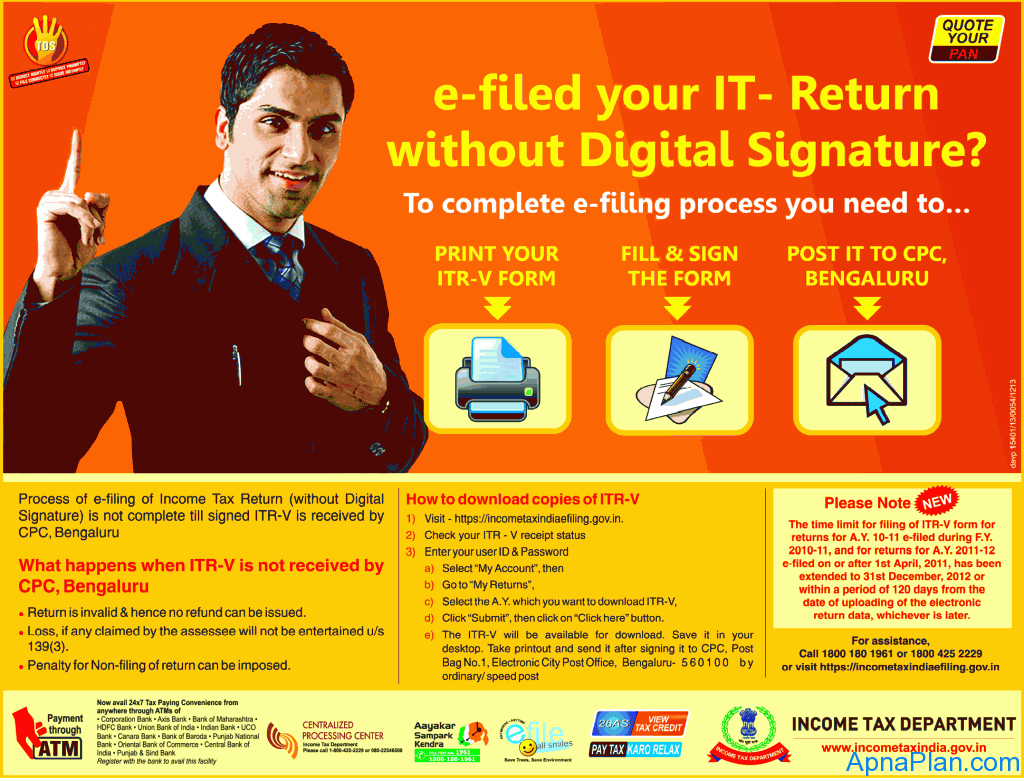 Income Tax Dept Extends Filing Deadline for ITR-V Forms to Dec 31, 2012 Income Tax Dept Extends Filing Deadline for ITR-V Forms to Dec 31, 2012
