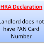 Landlord does not have PAN Card Number