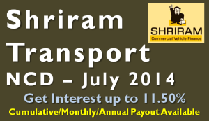 Shriram Transport Secured NCD - July 2014 - Should you Invest