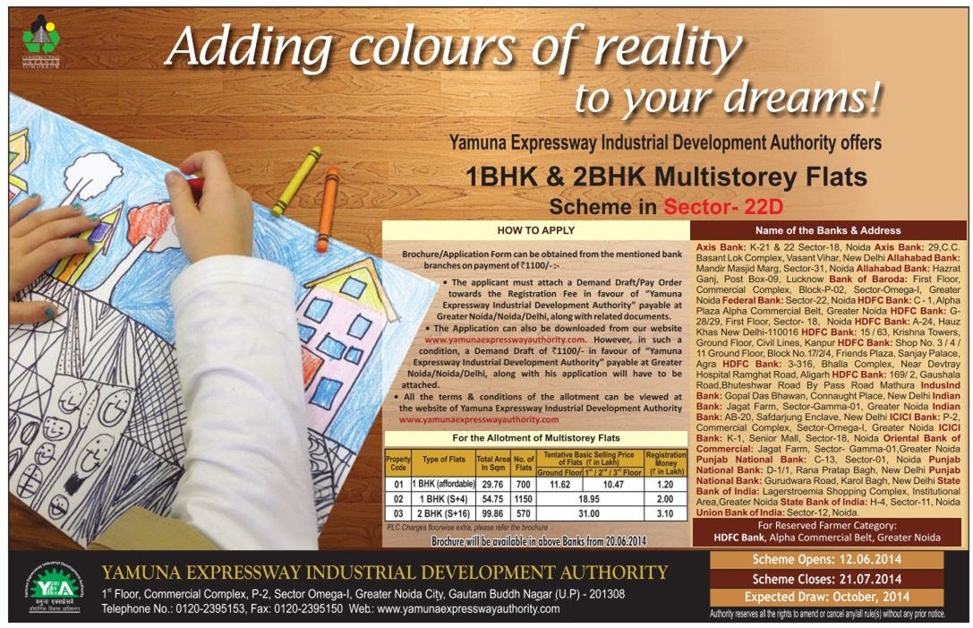 Yamuna Expressway Authority Scheme (BHS - 03/2014) – Sector 22D – June 2014 2 Yamuna Expressway Authority Scheme (BHS - 032014)– Sector 22D – June 2014
