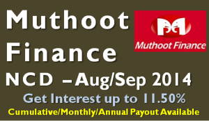 11.5% Muthoot Finance NCD – Aug/Sep 2014 – Should you Invest? 1 Muthoot Finance NCD – Aug/Sep 2014 – Should you Invest?