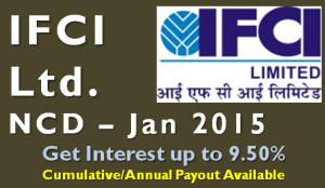 IFCI NCD – Jan_Feb 2015 – Should you Invest