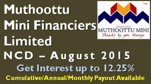 Muthoottu Mini Financiers Limited NCD – August 2015