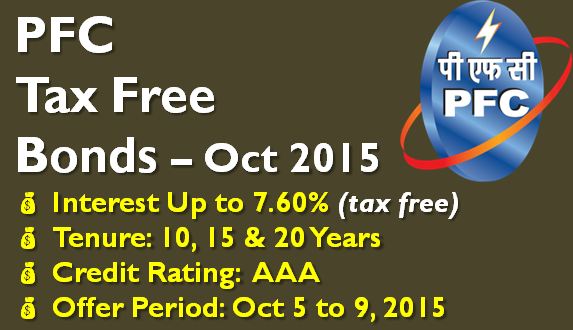 PFC Tax Free Bonds – October 2015