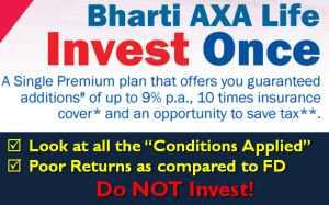 Bharti AXA Life Invest Once Review 1 Bharti AXA Life Invest Once Plan - Review