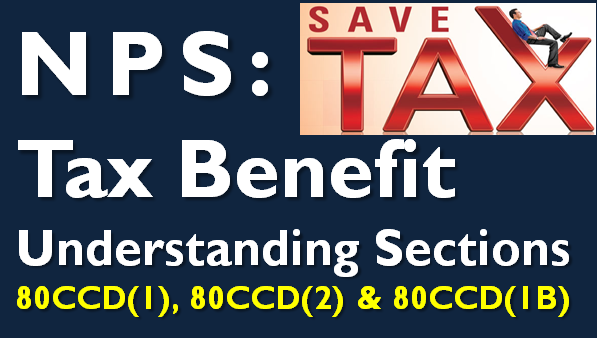 nps-tax-benefit-u-s-80ccd-1-80ccd-2-and-80ccd-1b