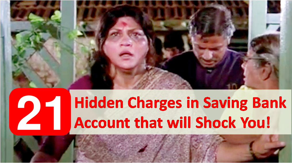 Hidden Charges of Saving Bank Accounts