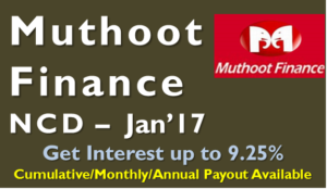 Muthoot Finance NCD – Jan 2017 – Should you Invest
