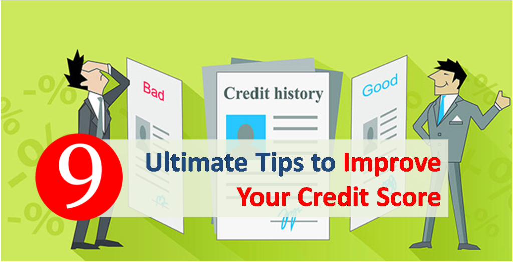 9 Ultimate Tips on How to Improve your CIBIL Score 2 How to Improve your CIBIL Score?