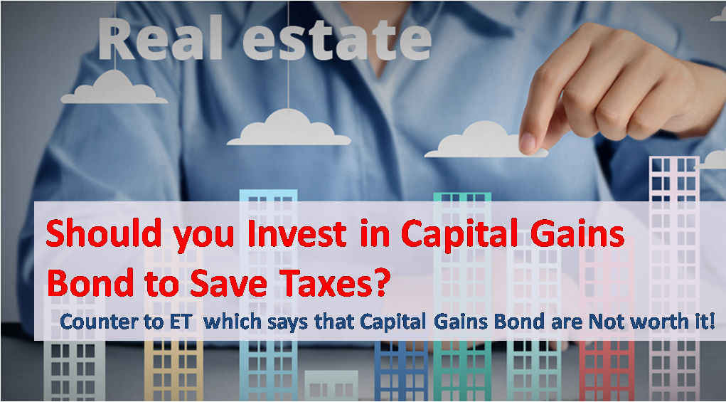 Should you Invest in Capital Gains Bond to Save Taxes?