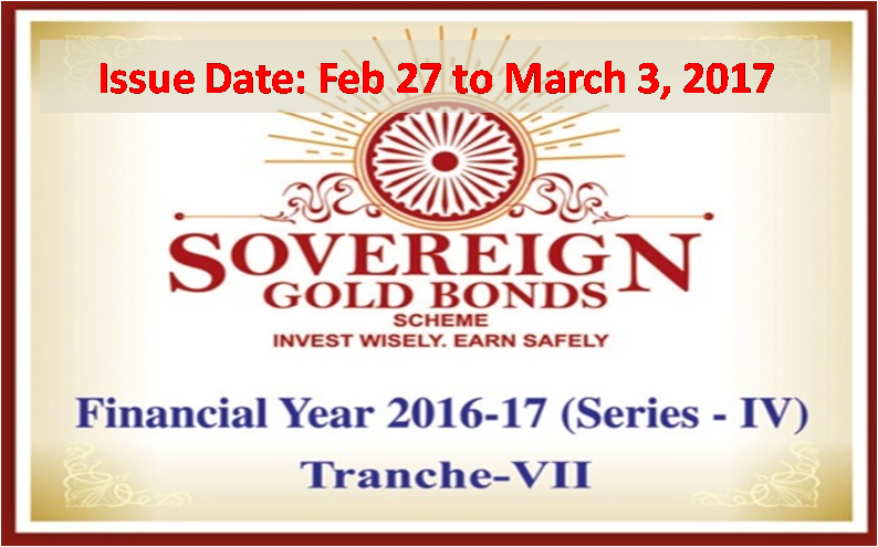 Sovereign Gold Bond - Tranche VII - Feb/Mar 2017