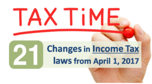 Changes in Income Tax laws from April 2017