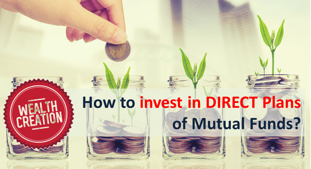 How to invest in DIRECT Plan of Mutual Funds?
