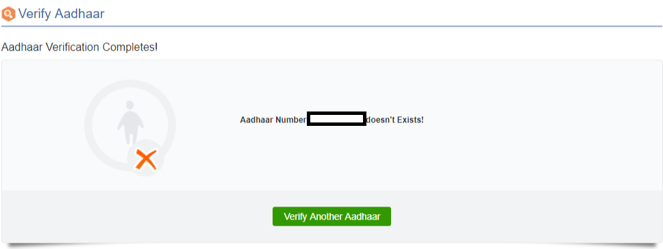 Screen in case the Aadhaar Number is Deactivated or Wrong Number Entered