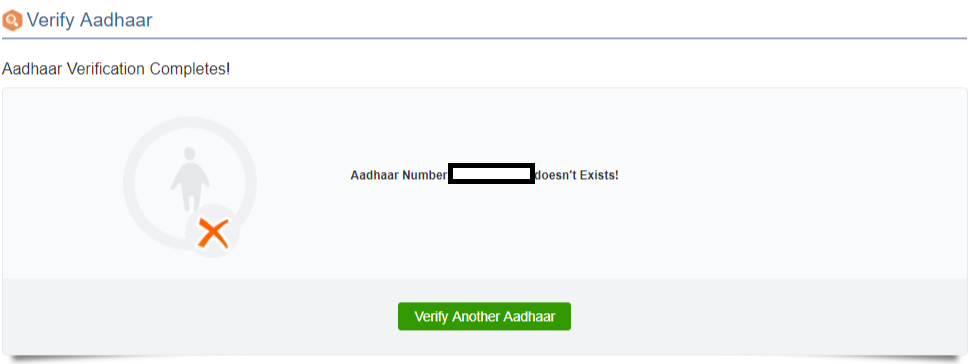 How To Verify if Aadhaar Number Is still Active? 3 Screen in case the Aadhaar Number is Deactivated or Wrong Number Entered