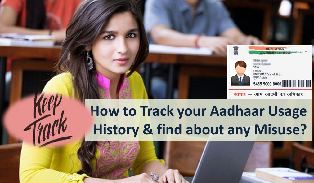 Track your Aadhaar Usage History