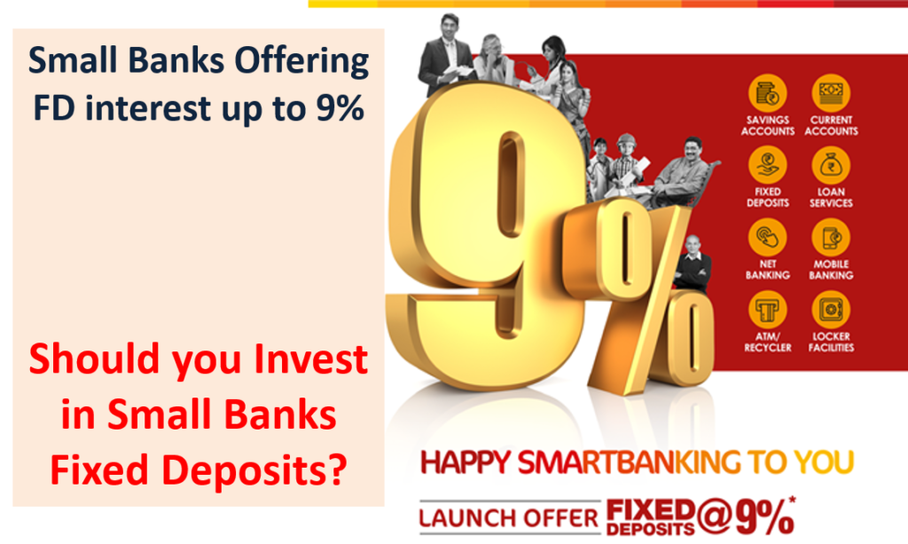 Invest in Small Banks Fixed Deposits