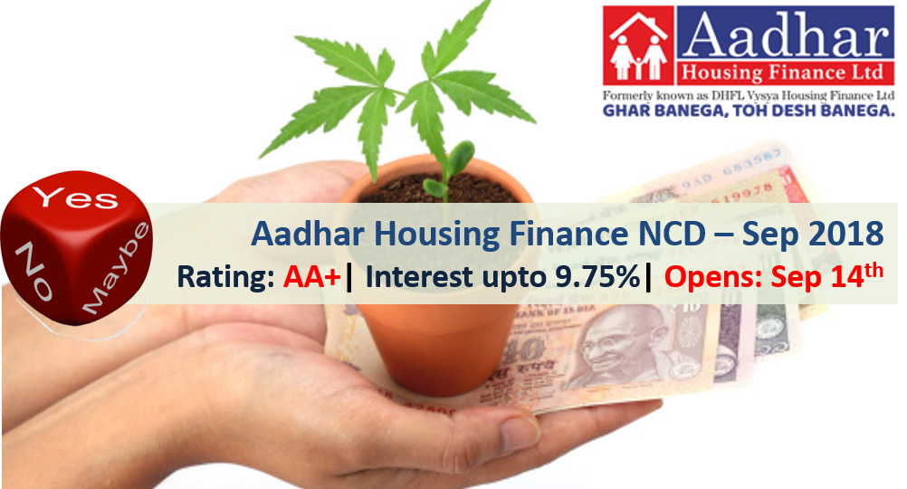 Aadhar Housing Finance NCD - September 2018