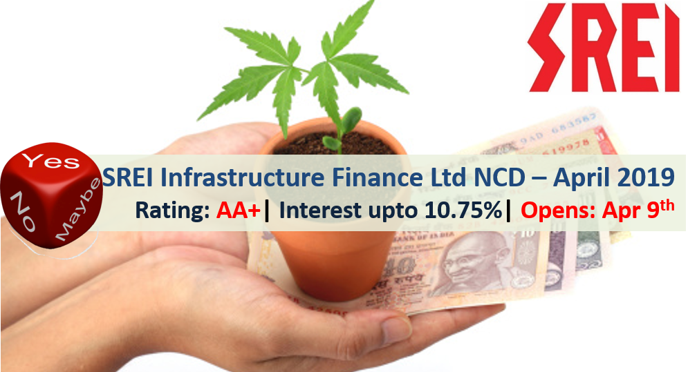 SREI Infrastructure Finance Ltd NCD – April 2019