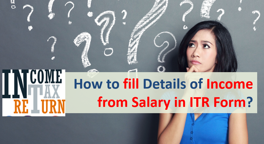 Details of Income from Salary in ITR Form