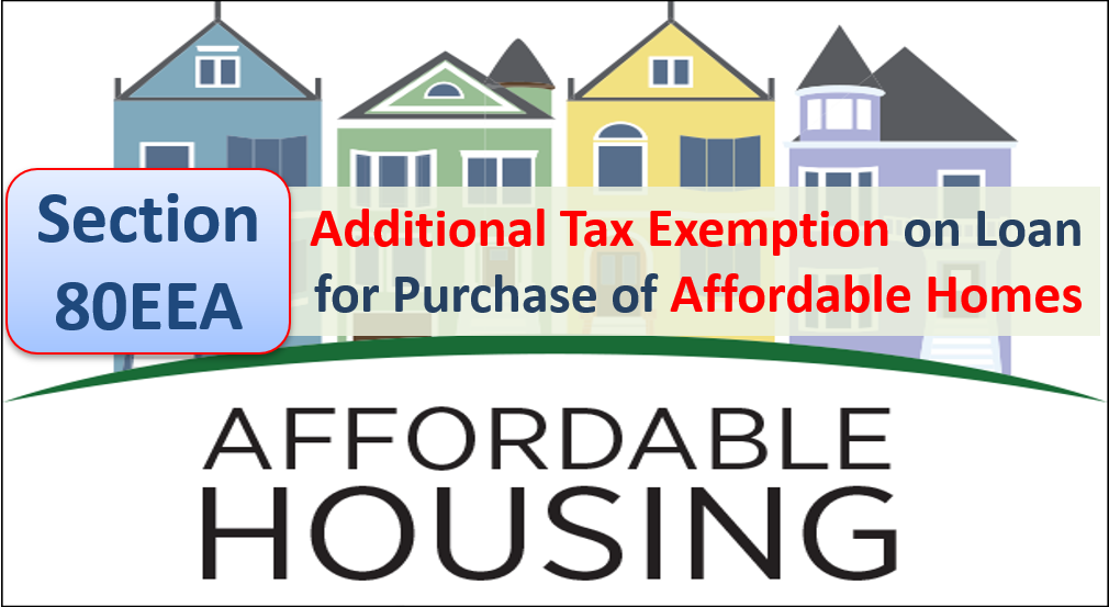 Additional Tax Exemption on Loan for Purchase of Affordable Homes