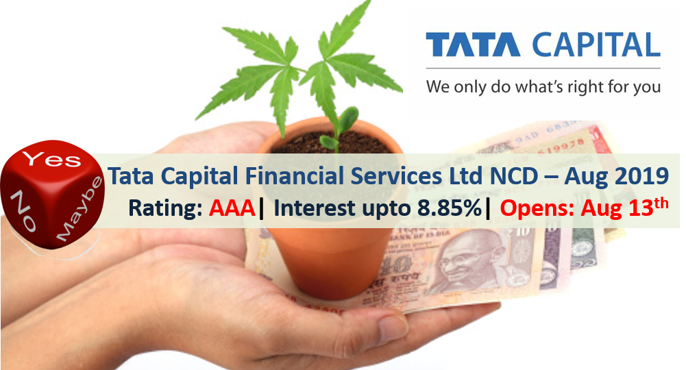 8.85% Tata Capital Financial Services Ltd NCD – August 2019 – Should you Invest? 2 Tata Capital Financial Services Ltd NCD - August 2019