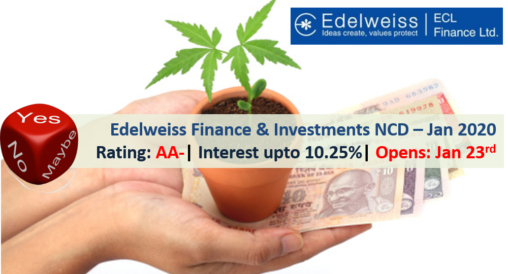Edelweiss Finance and Investments Ltd NCD – Jan 2020