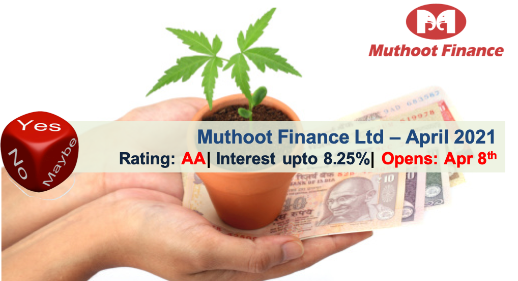8 25 Muthoot Finance NCD April 21 Should You Invest ApnaPlan Personal Finance