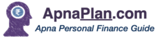 ApnaPlan.com – Personal Finance Investment Ideas